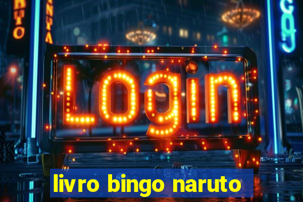 livro bingo naruto